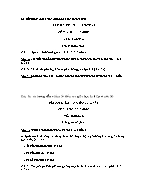 Đề và đáp án kiểm tra giữa học kì I Lịch sử lớp 6 - Năm học 2015-2016